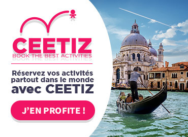 Réservez vos activités partout dans le monde avec Ceetiz